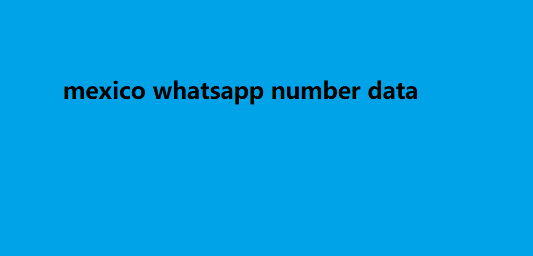 mexico whatsapp number data