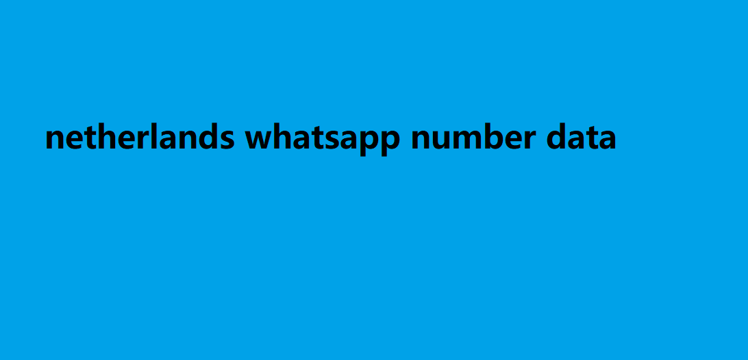 netherlands whatsapp number data