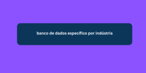 banco de dados específico por indústria