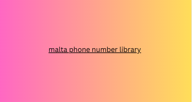 malta phone number library